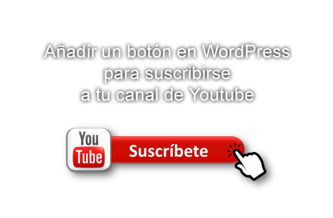 Botón para suscribirse a tu canal de Youtube